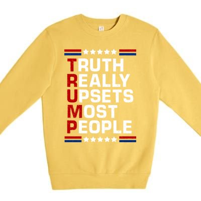 Trump Truth Really Upsets Most People 4th Of July USA Flag Premium Crewneck Sweatshirt