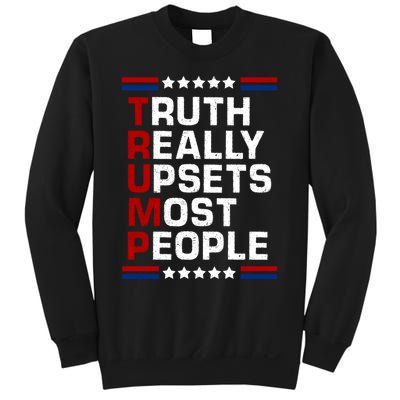 Trump Truth Really Upsets Most People 4th Of July USA Flag Sweatshirt