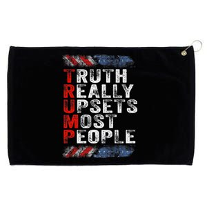 Trump Truth Really Upset Most People Trump 2024 America Flag Premium Grommeted Golf Towel