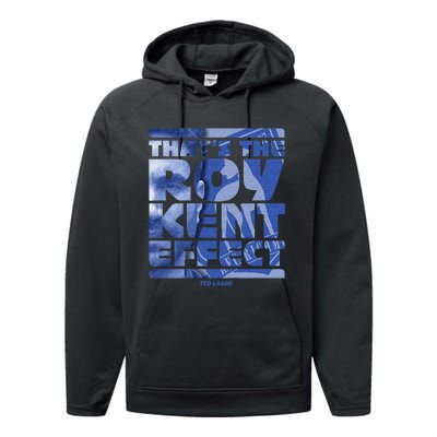 Thats The Roy Kent Effect Text Fill Performance Fleece Hoodie