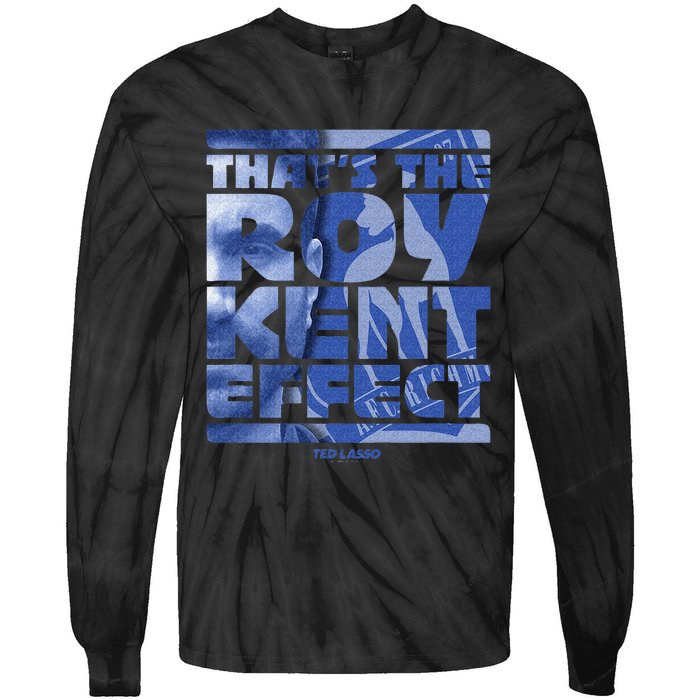 Thats The Roy Kent Effect Text Fill Tie-Dye Long Sleeve Shirt