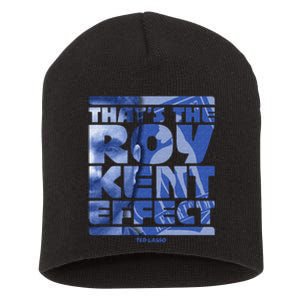 Thats The Roy Kent Effect Text Fill Short Acrylic Beanie