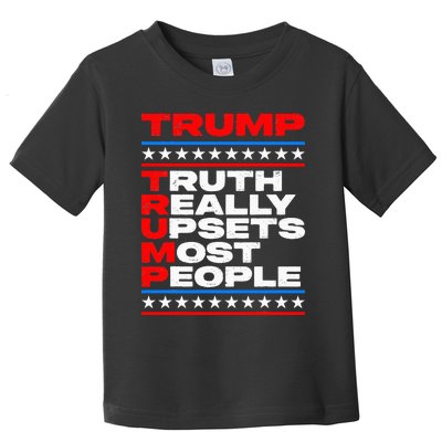 Trump Truth Really Upset Most People American Flag 2024 MAGA Toddler T-Shirt