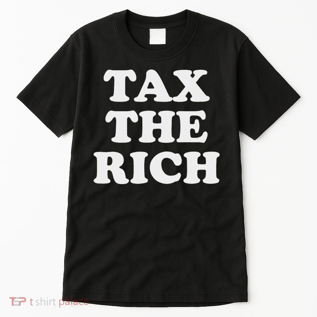 Tax The Rich Tall T-Shirt