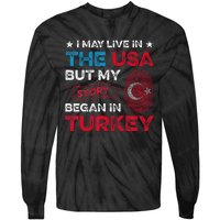 Turkey Turkish Roots Turkish Heritage Proud Turkish Flag Tie-Dye Long Sleeve Shirt