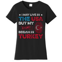 Turkey Turkish Roots Turkish Heritage Proud Turkish Flag Women's T-Shirt