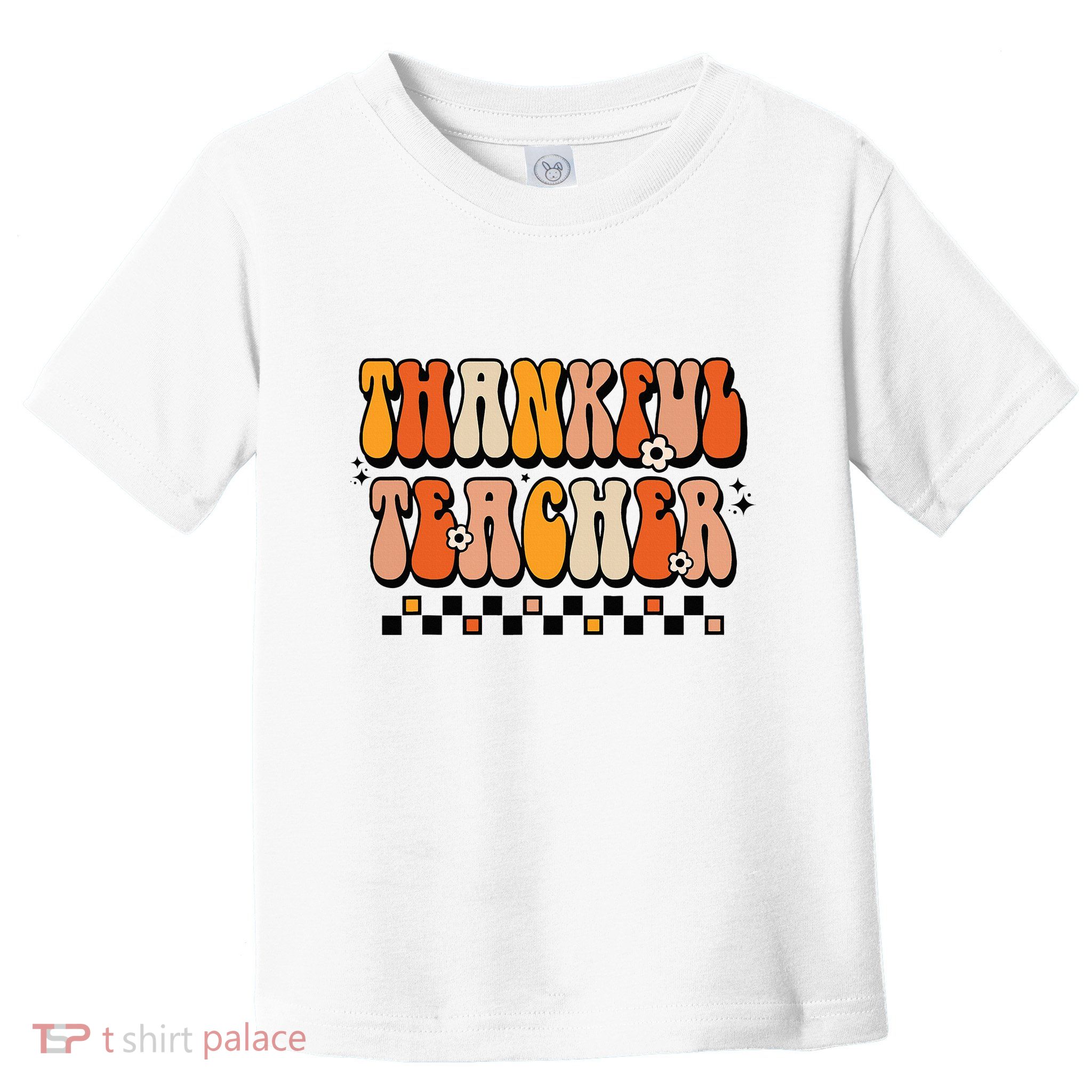 Thankful Teacher Retro Groovy Teacher Thanksgiving School Toddler T-Shirt