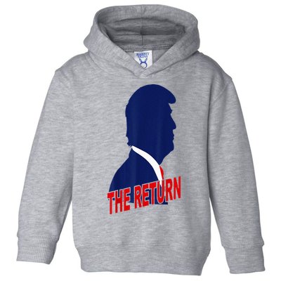 Trump The Return Toddler Hoodie