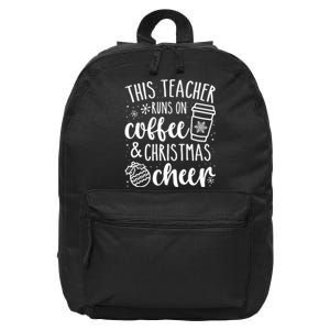 This Teacher Runs On Coffee And Cheer Teacher Christmas Long Sleeve 16 in Basic Backpack