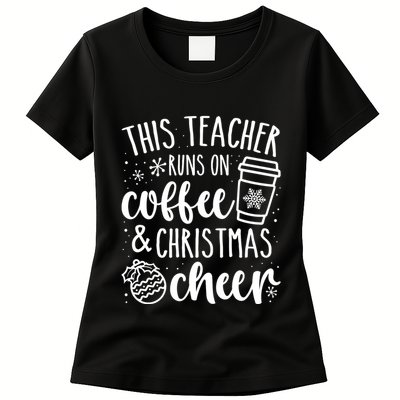 This Teacher Runs On Coffee And Cheer Teacher Christmas Long Sleeve Womens T-Shirt