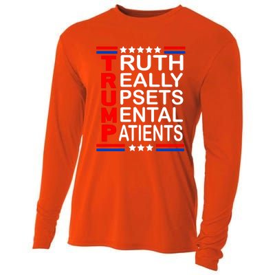 Trump Truth Really Upsets Tal Patients Funny Gift Cooling Performance Long Sleeve Crew