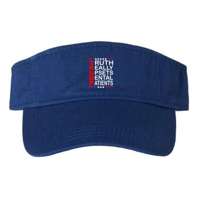 Trump Truth Really Upsets Tal Patients Funny Gift Visor
