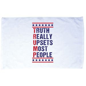 Trump Truth Really Upset Most People Trump 2024 America Flag Microfiber Hand Towel