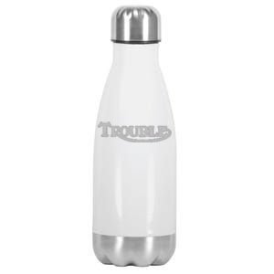 TROUBLE Stainless Steel Insulated Water Bottle