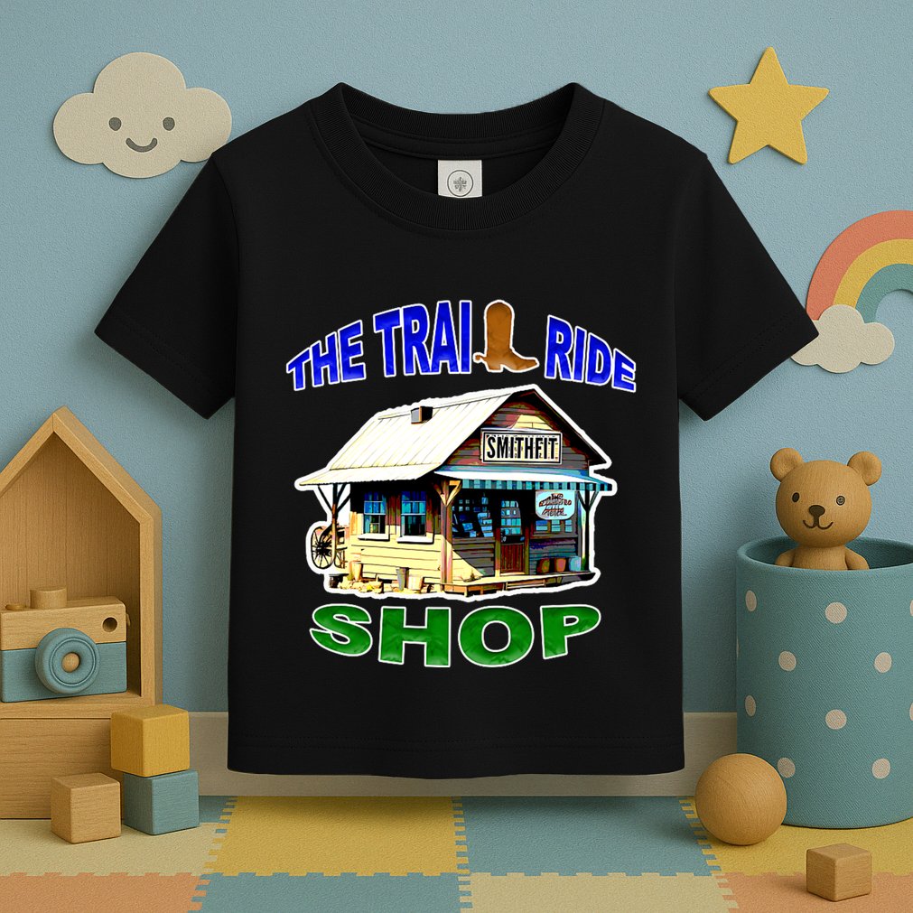 The Trail Ride Shop Toddler T-Shirt