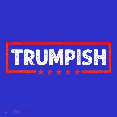 Trumpish T-Shirt