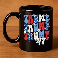 Trump2024ElectionGroovyRetro4thOfJulyDonaldTrump47 11oz C Handle Ceramic Mug