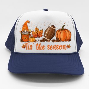 Tis The Season Pumpkin Leaf Latte Fall Thanksgiving Football Gift Trucker Hat