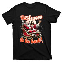 Tis The Season To Be Back Jesus Santa Claus Christmas Family T-Shirt