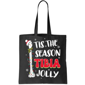 Tis The Season Tibia Jolly Bone Orthopedic Christmas Party Tote Bag