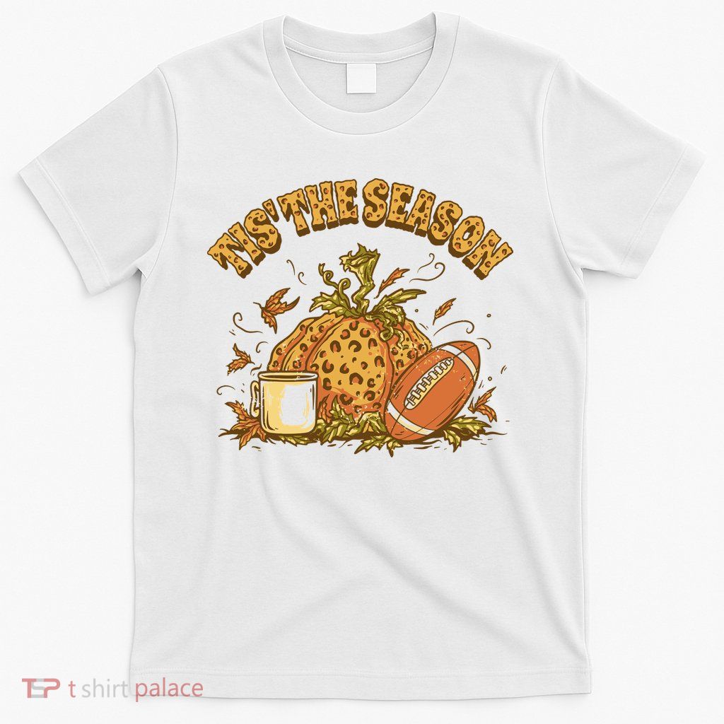 Tis The Season Football Pumpkin T-Shirt