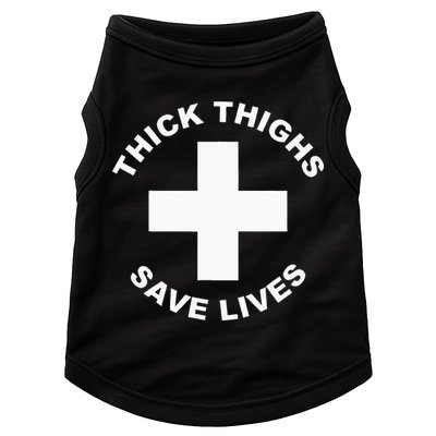 Thick Thighs Save Lives Gym Workout Thick Thighs Doggie Tank