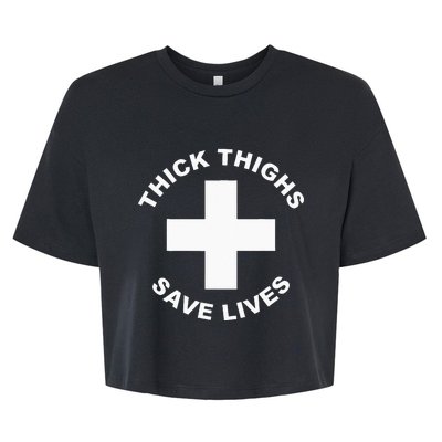 Thick Thighs Save Lives Gym Workout Thick Thighs Bella+Canvas Jersey Crop Tee