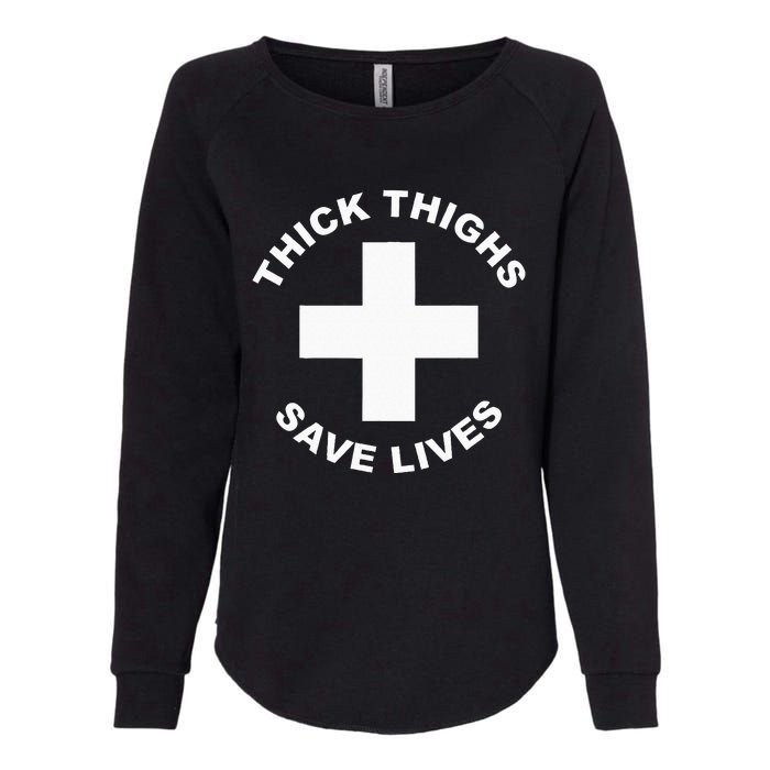 Thick Thighs Save Lives Gym Workout Thick Thighs Womens California Wash Sweatshirt