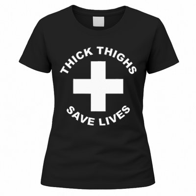 Thick Thighs Save Lives Gym Workout Thick Thighs Women's T-Shirt