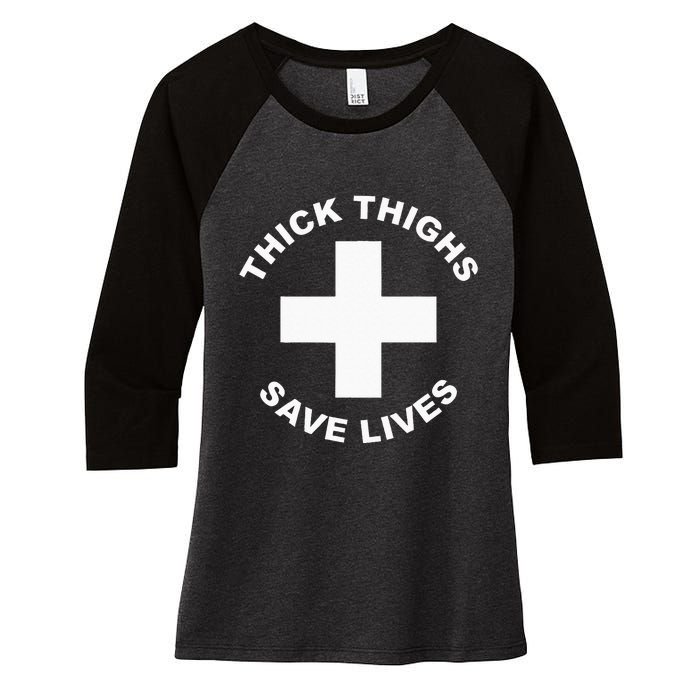 Thick Thighs Save Lives Gym Workout Thick Thighs Women's Tri-Blend 3/4-Sleeve Raglan Shirt