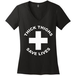 Thick Thighs Save Lives Gym Workout Thick Thighs Women's V-Neck T-Shirt