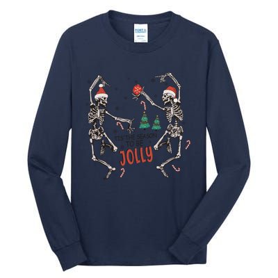 Tis The Season To Be Jolly Funny Christmas Skeleton Dancing Cute Gift Tall Long Sleeve T-Shirt