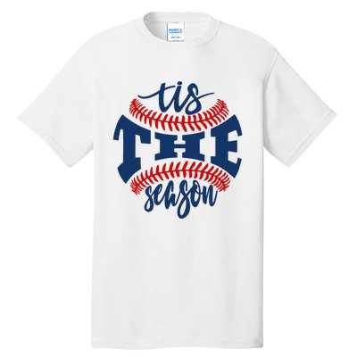 Tis The Season Baseball Softball Lovers Tall T-Shirt