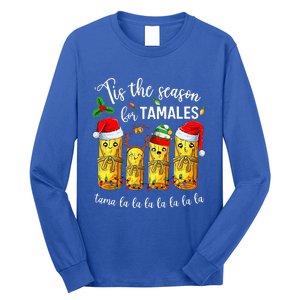 Tis The Season For Tamales Long Sleeve Shirt