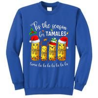 Tis The Season For Tamales Sweatshirt