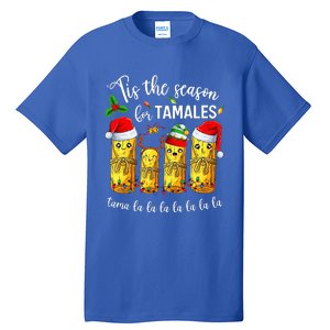 Tis The Season For Tamales Tall T-Shirt