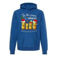 Tis The Season For Tamales Premium Hoodie