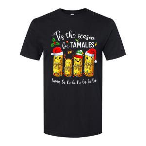 Tis The Season For Tamales Softstyle CVC T-Shirt