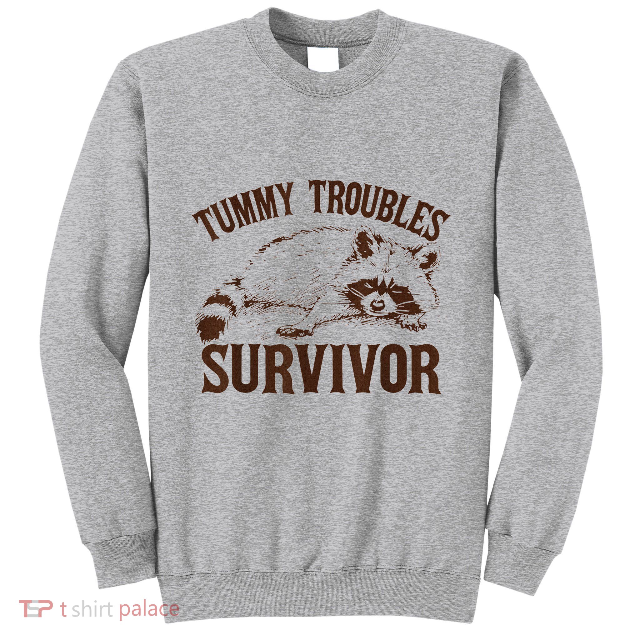 Tummy Troubles Survivor Tall Sweatshirt
