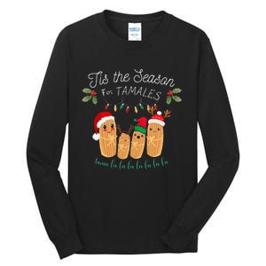 Tis The Season For Tamales Mexican Christmas Tall Long Sleeve T-Shirt