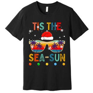 Tis The Sea Sun Summer Christmas In July Premium T-Shirt