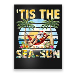 Tis The Sea Sun Christmas In July Santa Beach Summer Poster