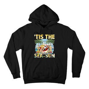 Tis The Sea Sun Christmas In July Santa Beach Summer Tall Hoodie