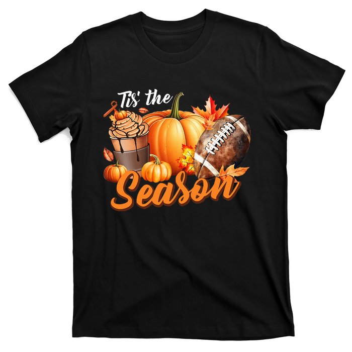 TIS THE SEASON Pumpkin Leaf Latte Fall Thanksgiving Football T-Shirt