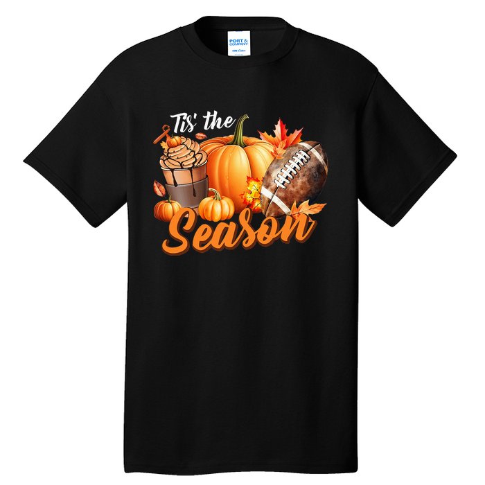 TIS THE SEASON Pumpkin Leaf Latte Fall Thanksgiving Football Tall T-Shirt