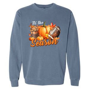 TIS THE SEASON Pumpkin Leaf Latte Fall Thanksgiving Football Garment-Dyed Sweatshirt