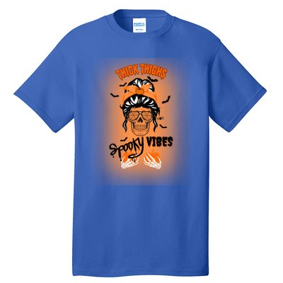 Thick Thighs Spooky Vibes Gift Tall T-Shirt