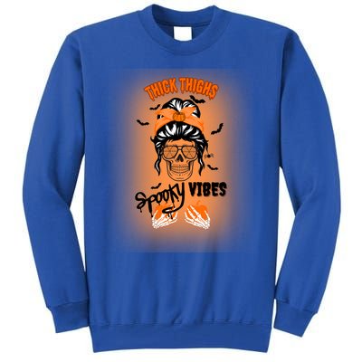 Thick Thighs Spooky Vibes Gift Tall Sweatshirt