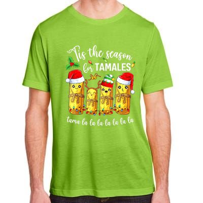 Tis The Season For Tamales Christmas Holiday Mexican Food Adult ChromaSoft Performance T-Shirt