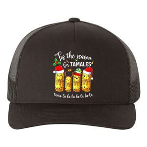 Tis The Season For Tamales Christmas Holiday Mexican Food Yupoong Adult 5-Panel Trucker Hat